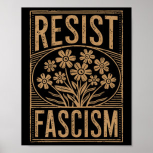 Resistent Fascism Protest Trump Trump Anti Trump P Poster