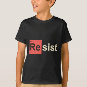 Resistera 47 Trump Inslag Chemical Symbol T Shirt