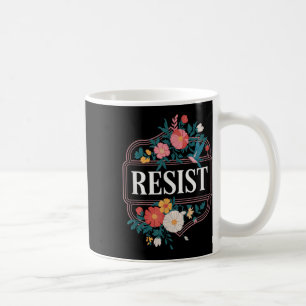 Resistera Blommigt Protest Trump Trump Anti Trump Kaffemugg