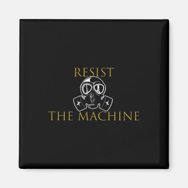 Resistera Maskin Magnet (Framsidan)