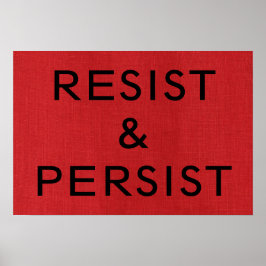 Resistera och fortsätt på Red Linen Struktur Photo Poster