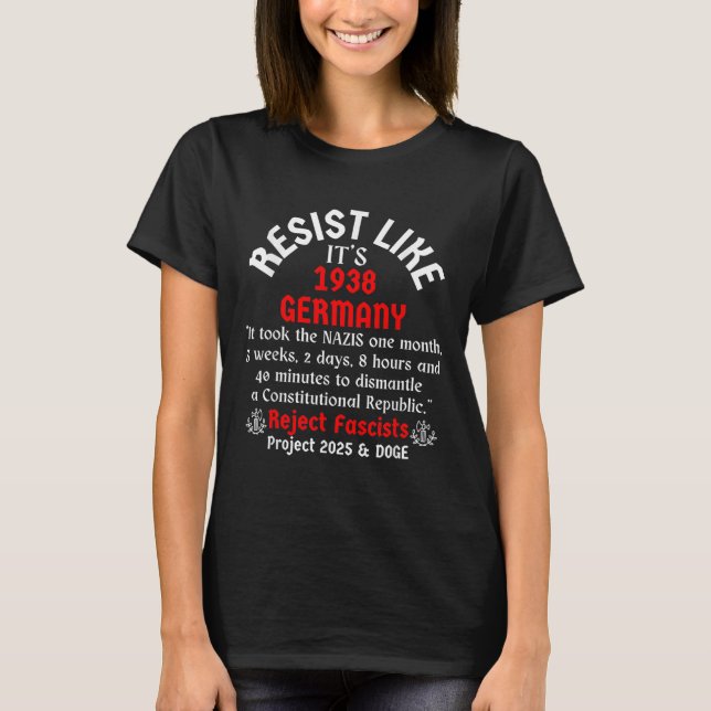 Resistera som 1938 Tyskland_2 T Shirt (Framsida)