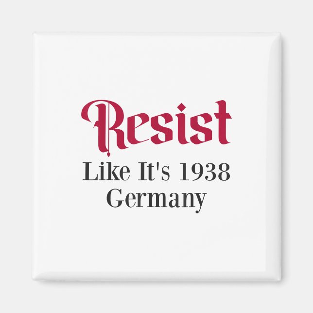 Resistera som 1938 Tyskland Magnet (Framsidan)