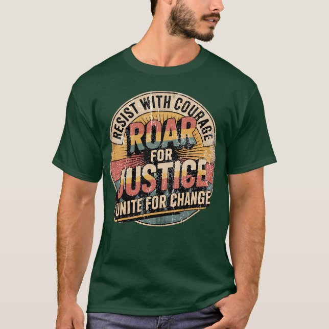 Resisterar Roar Unite Activist Typography Design T Shirt (Framsida)