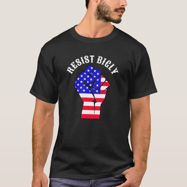 Resistly Bigly | Antitrump T Shirt (Framsida)