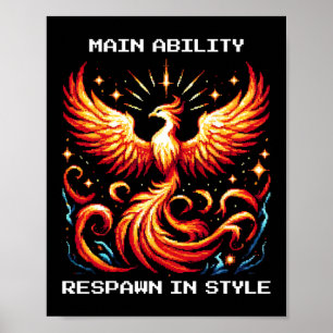 Respawn In Style Phoenix Pixel Revival Gamer Konst Poster