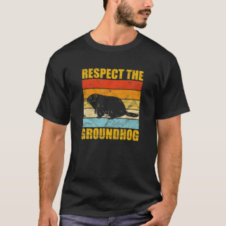 Respect Groundhog Day Vintage Sunset Retro Wood Ch T Shirt
