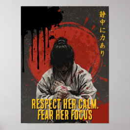 Respect Her Calm Fear Her Focus Girls Martial Art Poster