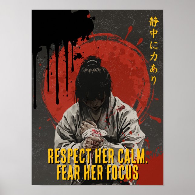 Respect Her Calm Fear Her Focus Girls Martial Art Poster (Framsidan)
