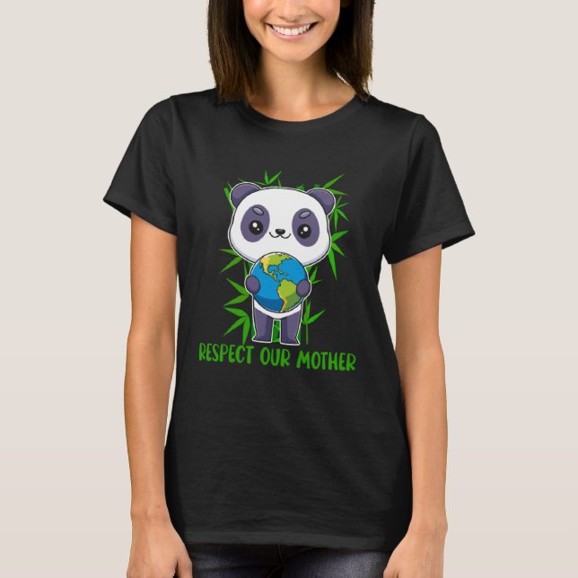 Respect Our Mother Adorable Panda Holding the Eart T Shirt (Framsida)