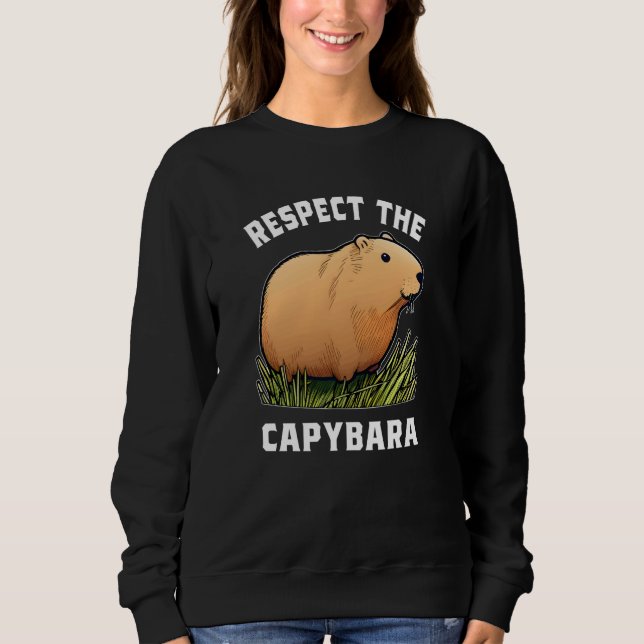 Respect The Capybara Capybara Quotes for Rodent  1 T Shirt (Framsida)