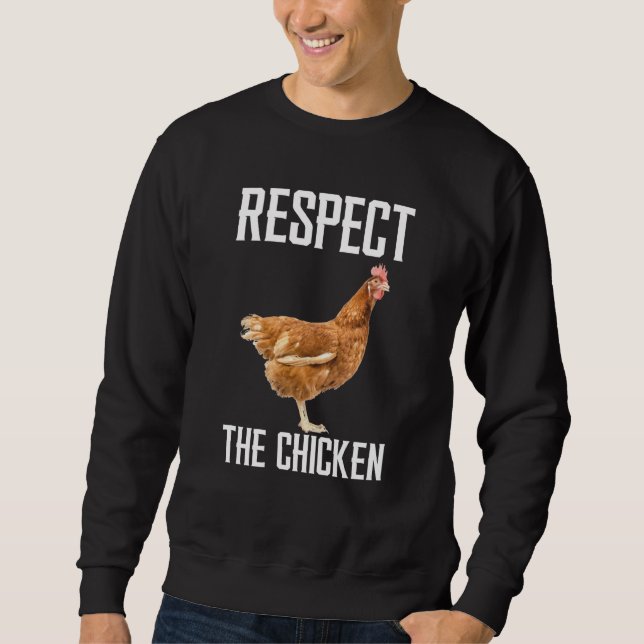 Respect The Chicken Farm Animal For Chicken Lång Ärmad Tröja (Framsida)