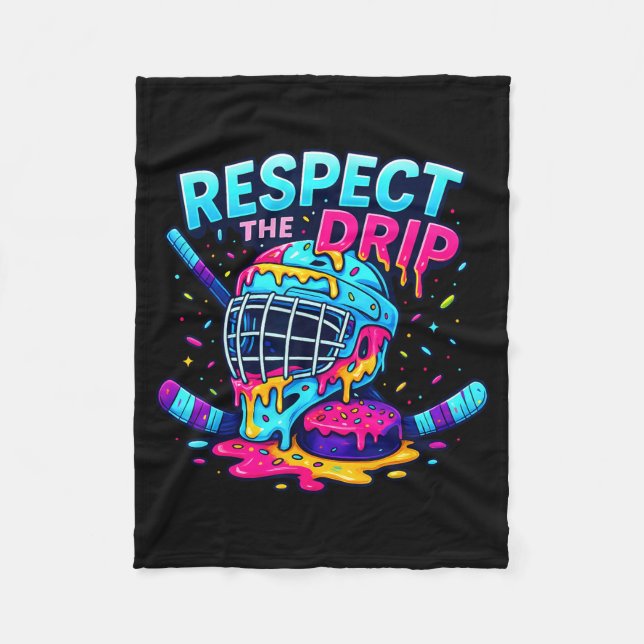 Respect The Drip Ice Hockey Stick &amp; Puck Dripn Fleecefilt (Framsidan)