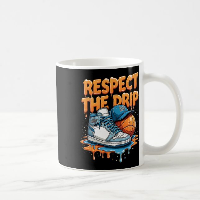 Respect The Drip Sneaker Swag Sketll Street Style  Kaffemugg (Höger)