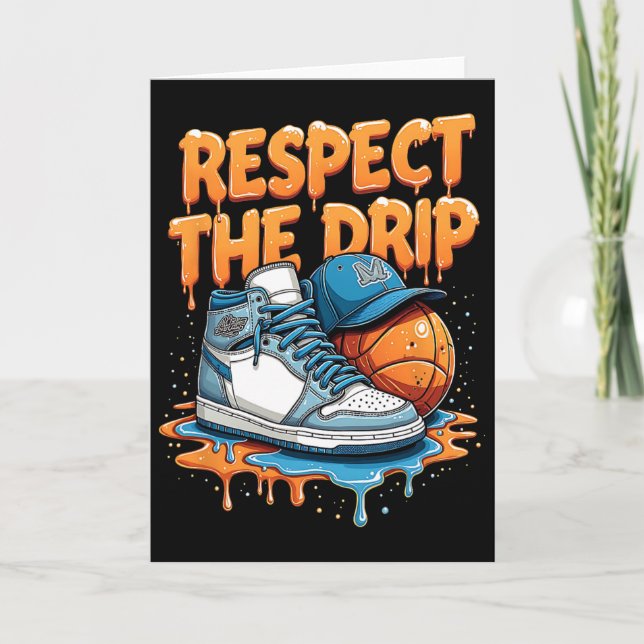 Respect The Drip Sneaker Swag Sketll Street Style  Kort (Framsida)