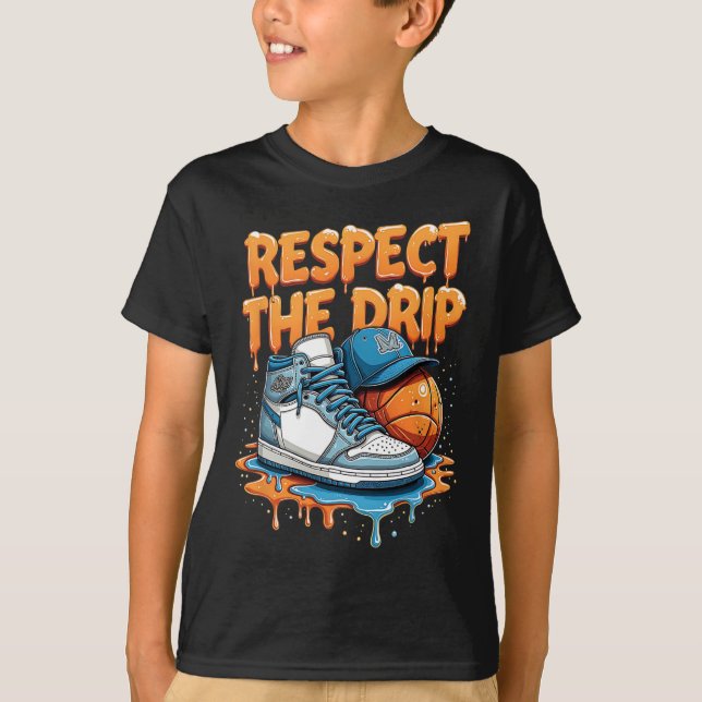 Respect The Drip Sneaker Swag Sketll Street Style  T Shirt (Framsida)