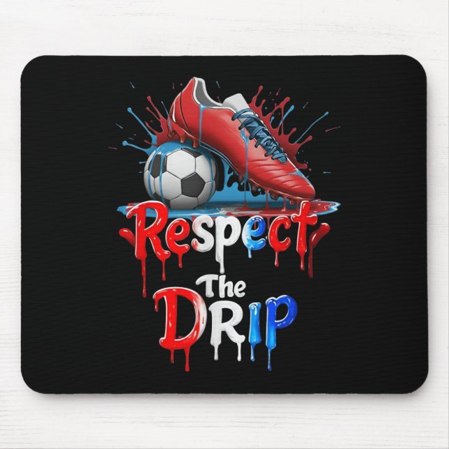Respect The Drip Soccer Graffiti Street Style  Musmatta (Framsidan)