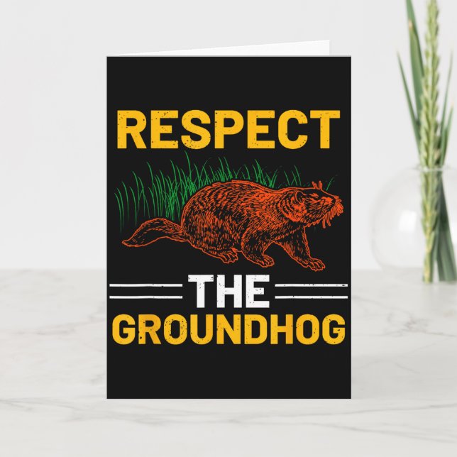 Respect The Groundhog Celebrate Groundhog Day  Kort (Framsida)