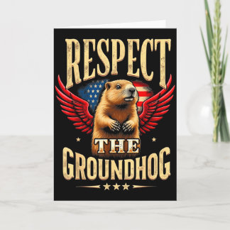 Respect The Groundhog Happy Groundhog Day 2025  Kort