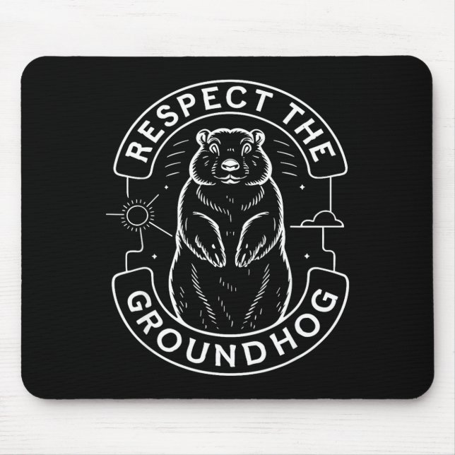 Respect The Groundhog Kids Men Women Ground Hog Da Musmatta (Framsidan)