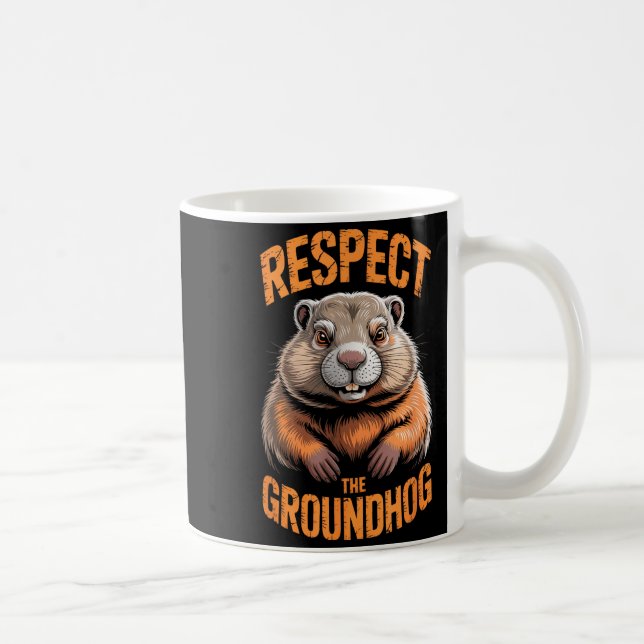 Respect The Groundhog Punxsutawney Phil Funny Holi Kaffemugg (Höger)