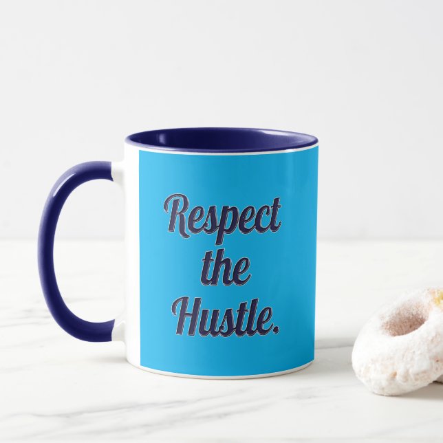 Respect the Hustle Script Design – Motivational Wo Mugg (Med munk)