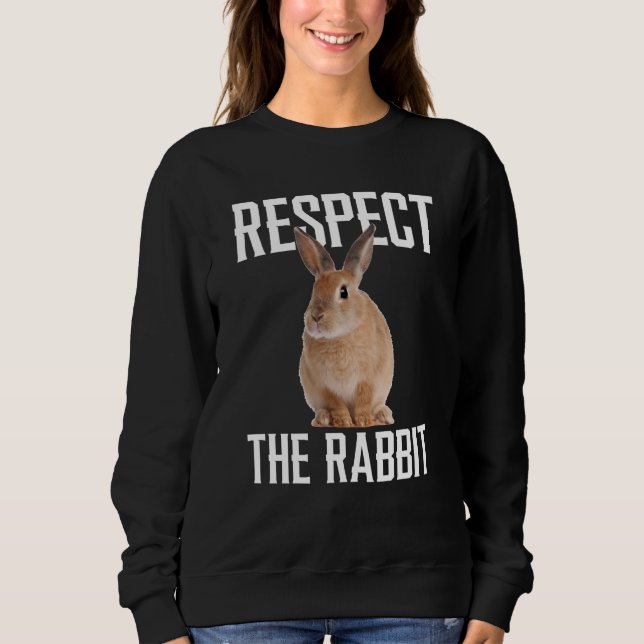 Respect The Rabbit Farm Animal For Rabbit T Shirt (Framsida)