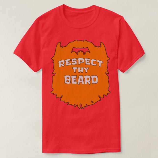 Respect thy Beard Ginger T Shirt (Design framsida)