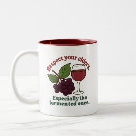 Respect Your Elders Fermented Ones Funny Wine Love Två-Tonad Mugg