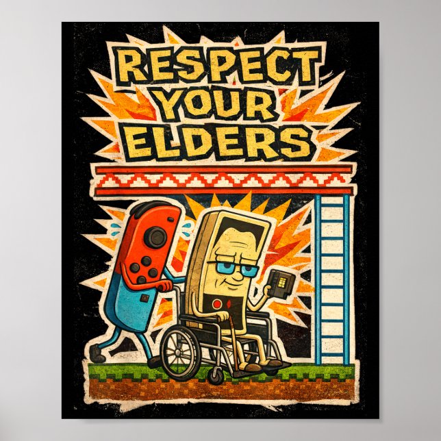 Respect Your Elders Funny Gamer Controller 80s Ret Poster (Framsidan)