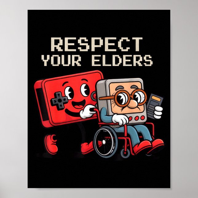 Respect Your Elders Gaming Control Retro Funny Gam Poster (Framsidan)