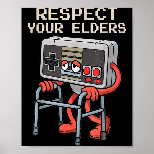 Respect Your Elders Gaming Control Retro Funny Gam Poster (Framsidan)