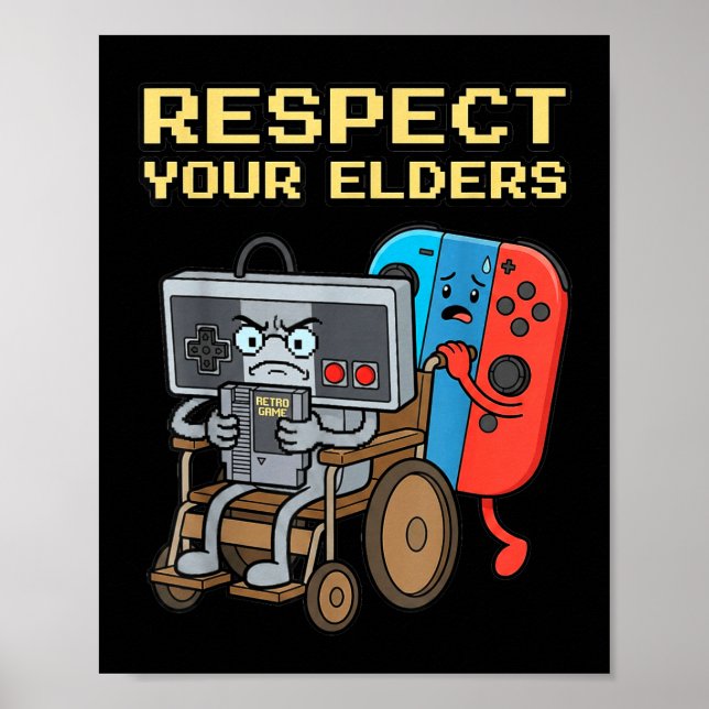Respect Your Elders Retro Gaming Funny Gamer Contr Poster (Framsidan)