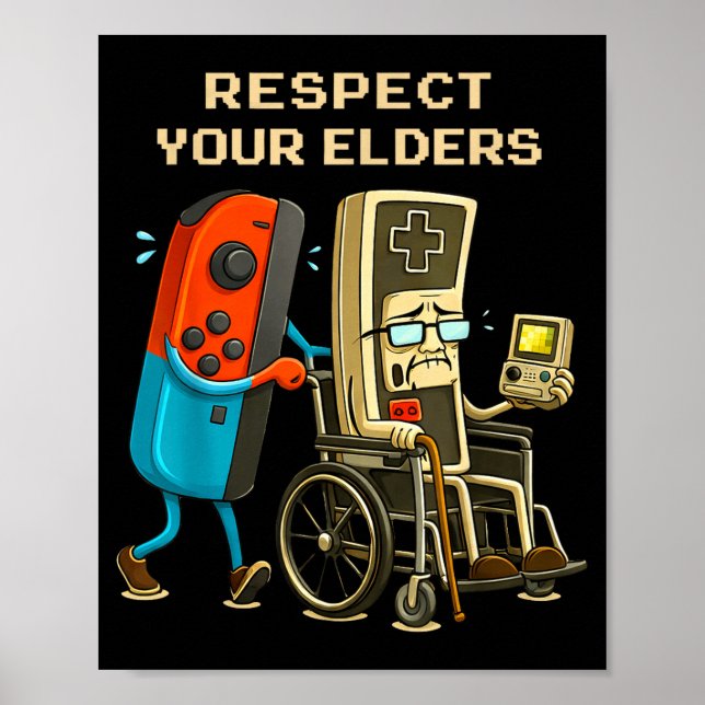 Respect Your Elders Retro Gaming Funny Gamer Contr Poster (Framsidan)