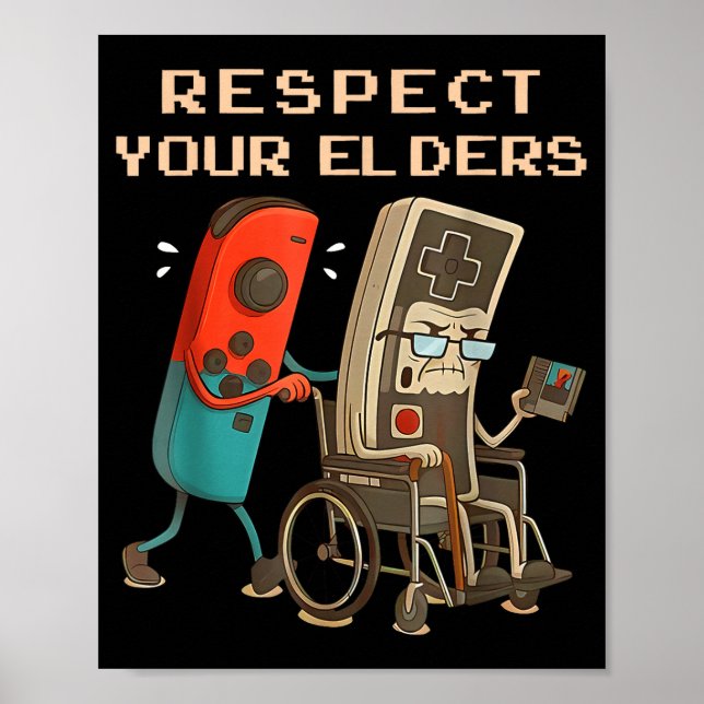 Respect Your Elders Retro Gaming Funny Gamer Contr Poster (Framsidan)