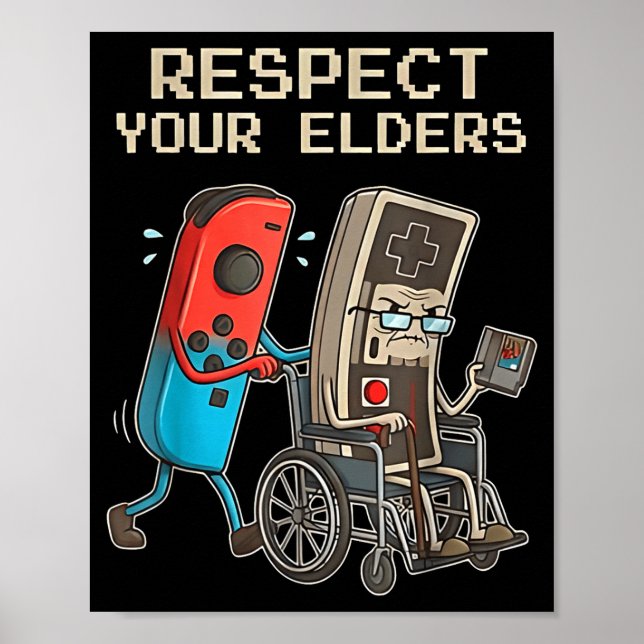 Respect Your Elders Retro Gaming Funny Gamer Contr Poster (Framsidan)