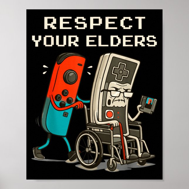 Respect Your Elders Retro Gaming Funny Gamer Contr Poster (Framsidan)