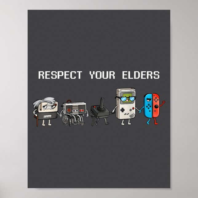 Respect Your Elders Retro Gaming Funny Gamer Contr Poster (Framsidan)