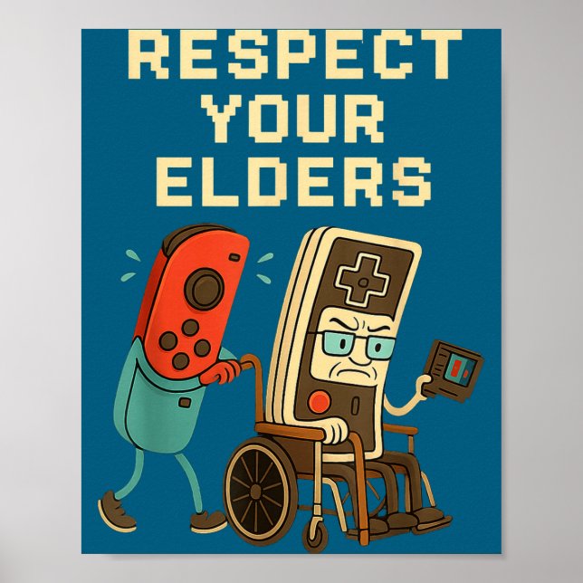 Respect Your Elders Retro Gaming Funny Gamer Contr Poster (Framsidan)