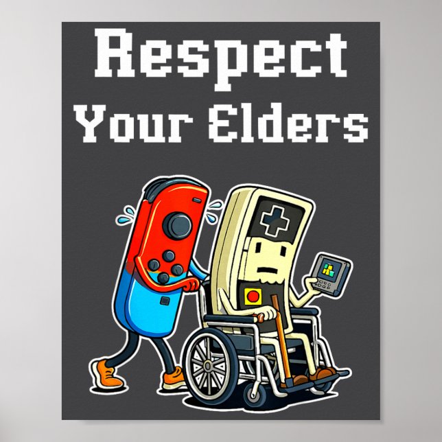 Respect Your Elders Retro Gaming Funny Gamer Contr Poster (Framsidan)