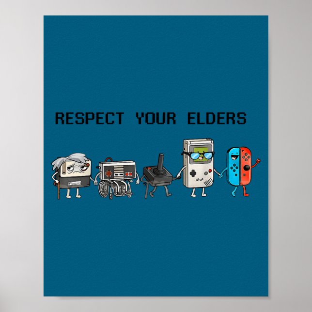 Respect Your Elders Retro Gaming Funny Gamer Contr Poster (Framsidan)