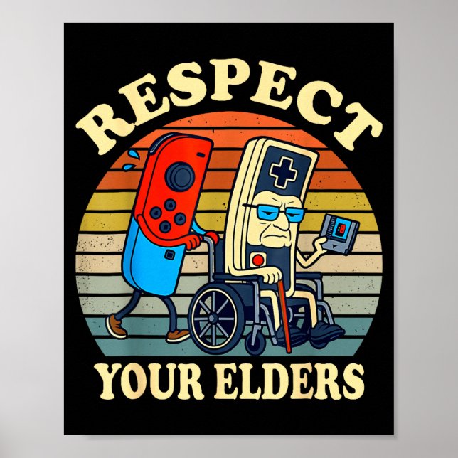 Respect Your Elders Retro Gaming Funny Gamer Contr Poster (Framsidan)
