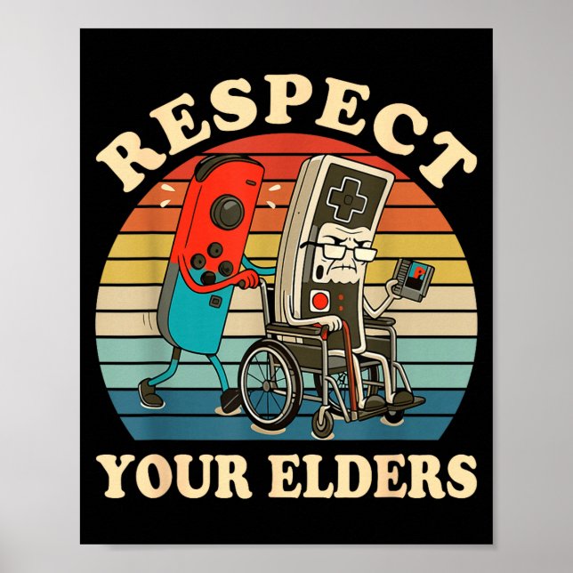 Respect Your Elders Retro Gaming Funny Gamer Contr Poster (Framsidan)