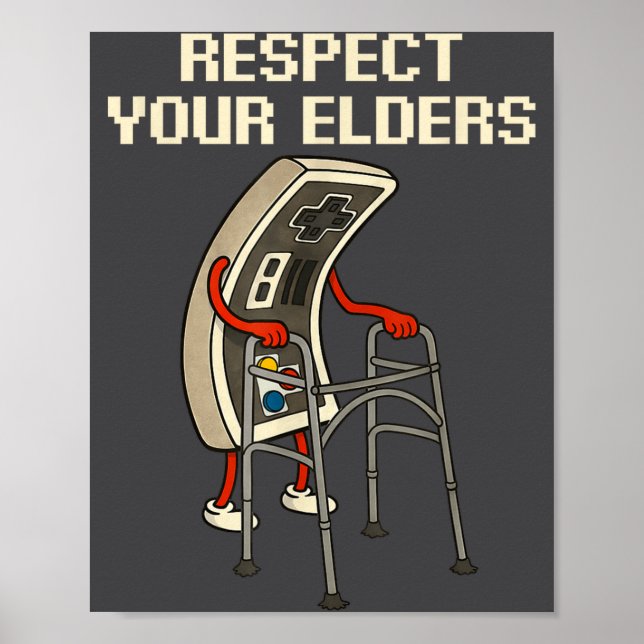 Respect Your Elders Retro Gaming Funny Gamer Contr Poster (Framsidan)