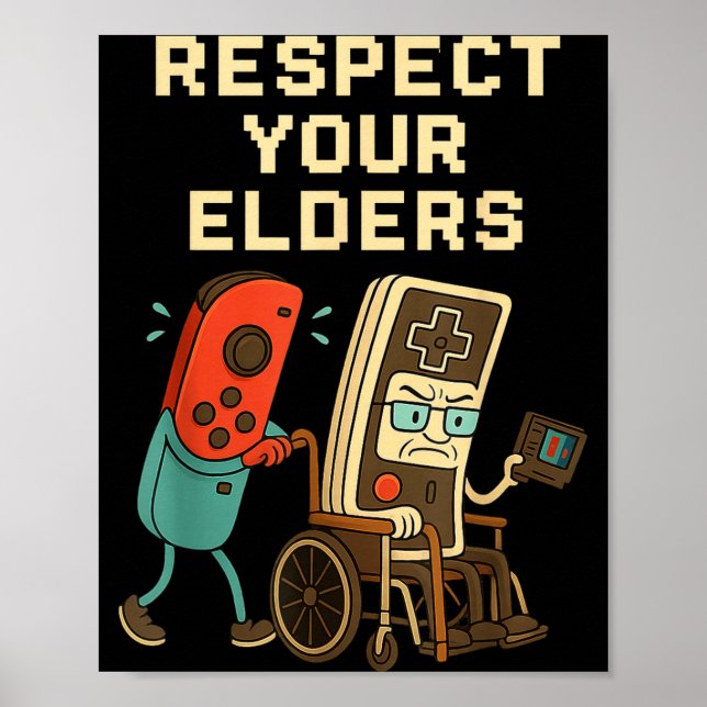 Respect Your Elders Retro Gaming Funny Gamer Contr Poster (Framsidan)