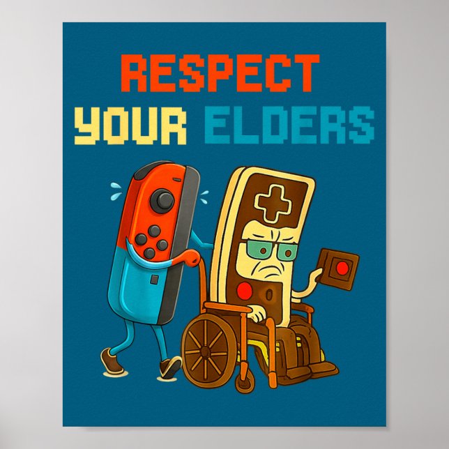 Respect Your Elders Retro Gaming Funny Gamer Contr Poster (Framsidan)