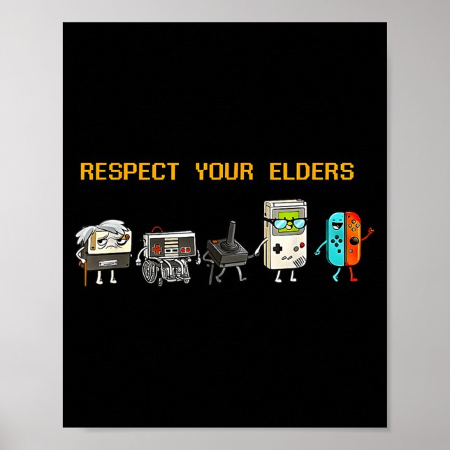 Respect Your Elders Retro Gaming Funny Gamer Contr Poster (Framsidan)