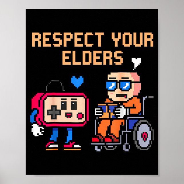Respect Your Elders Retro Gaming Funny Gamer Contr Poster (Framsidan)
