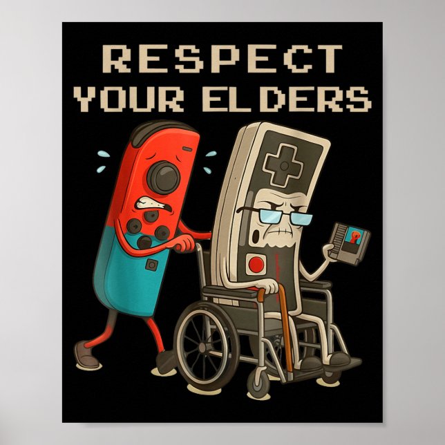 Respect Your Elders Retro Gaming Funny Gamer Contr Poster (Framsidan)