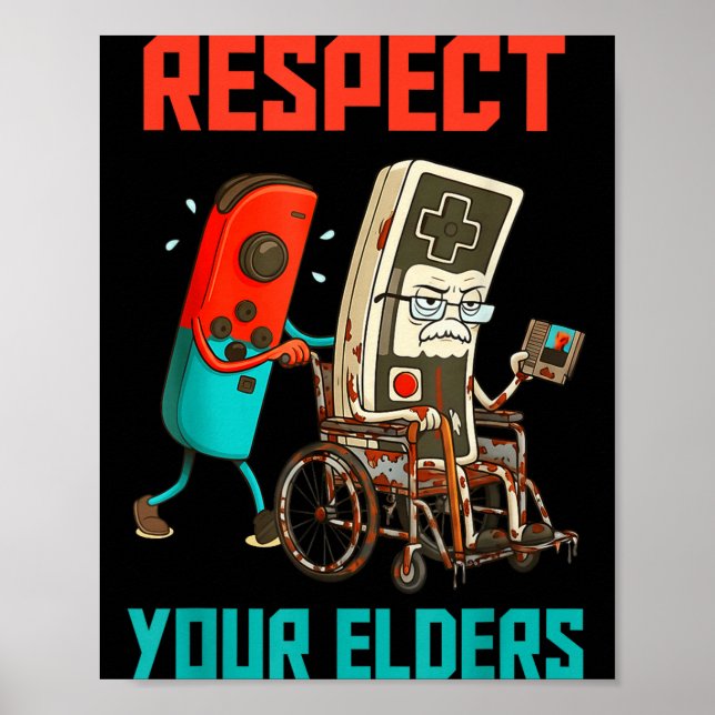 Respect Your Elders Retro Gaming Video Gamer 80s B Poster (Framsidan)